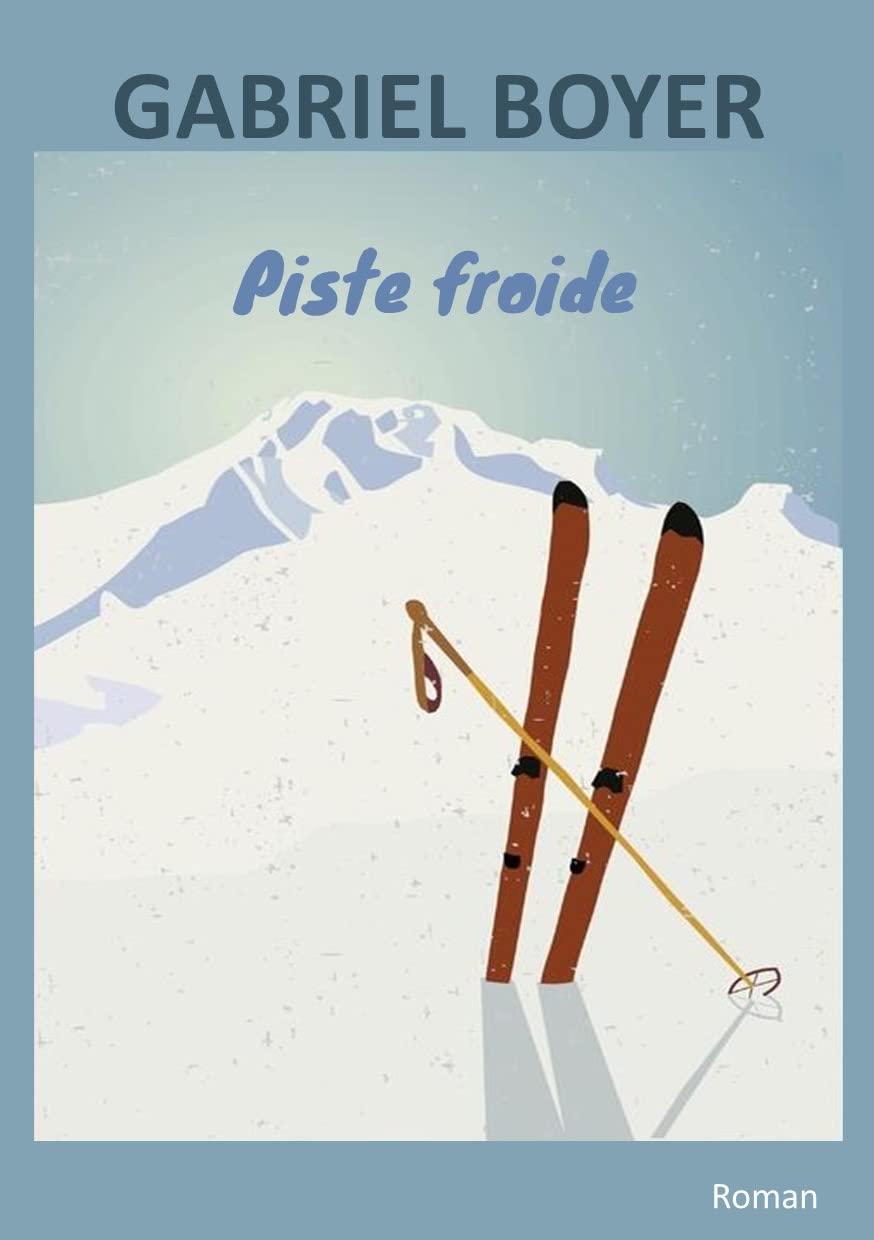 Piste froide